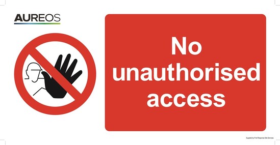 Picture of No Unauthorized Access 600mm X 300mm