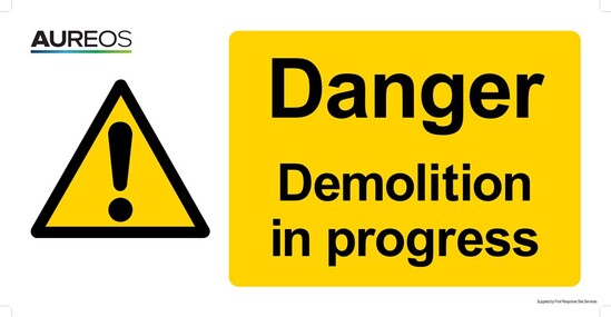 Picture of Danger - Demolition in progress 600mm X 300mm