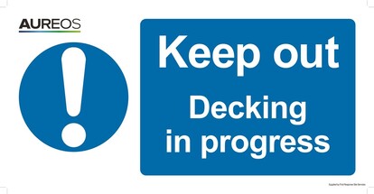 Show details for Keep out - Decking in progress 600mm X 300mm