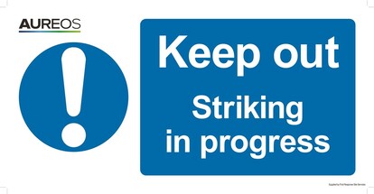 Show details for Keep out - Striking in progress 600mm X 300mm