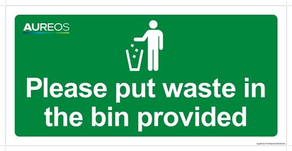 Show details for Please Put Waste In The Bin Provided - 600mm X 300mm